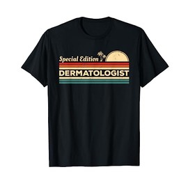 Vintage Special Edition Dermatologist Dermatology T-Shirt
