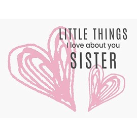 Little Things I Love About You Sister: Fill in the Blank Little Journal Gift Book for a Special Sister | Pink Hearts
