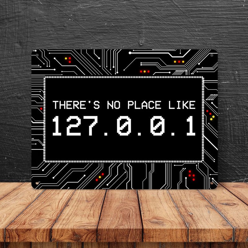 Localhost Metal Sign with IP Address 127.0.0.1 in White