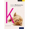 Oxford Mathematics Primary Years Programme: Student Book K