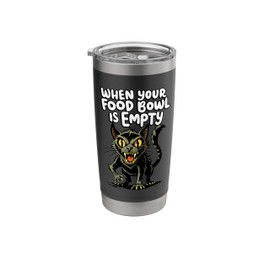 Angry Hungry Kitten Funny Food Bowl Empty Meme Cat Stainless Steel Insulated Tumbler