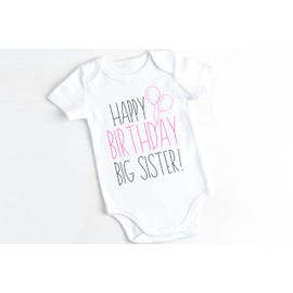 Happy Birthday Big Sister! Baby Bodysuit| Sibling of the Birthday girl outfit (3-6 Months)