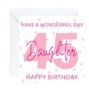 happy 45 45th Birthday daughter Card age (envelope included)