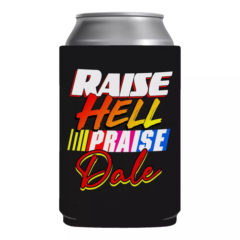Raise Hell Praise Dale Coozie gag gift white elephant Funny