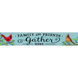 My Word! Family & Friends Gather Here Horizontal Above Board Welcome Sign for Over a Door or on Porch Deck or Patio Wall - Indoor Outdoor Farmhouse Rustic Porch and Garage Decor – 8”x46.5”
