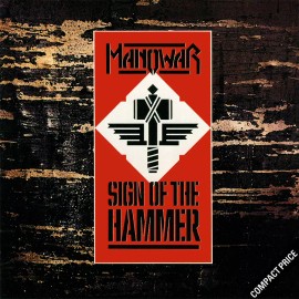 Manowar ~ Sign Of The Hammer (1984) CD 2016 Virgin Records Holland •• NEW ••