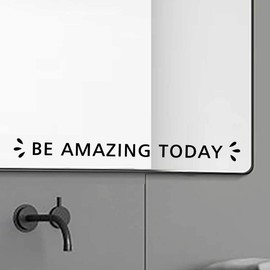 Be Amazing Today Vinyl Mirror Decor Mirror Motivation Vinyl Wall Decal 13x1.3inch
