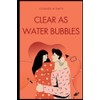 Clear As Water Bubbles