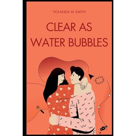 Clear As Water Bubbles