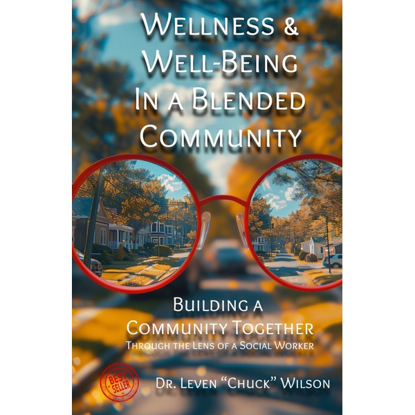 Wellness & Well-Being in a Blended Community: Building a Community