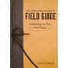 The Beginning Teacher's Field Guide: Embarking on Your First Years
