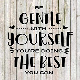 Chico Creek Signs Be Gentle with Yourself… Rustic Farmhouse Style White Wood Sign Wall Décor Gift 8 x 8 Wood Sign B3-08080001092