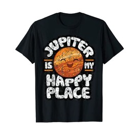 Jupiter Is My Happy Place Planets Astrology T-Shirt