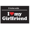 I Love My Girlfriend ~ White Car Window Sticker with