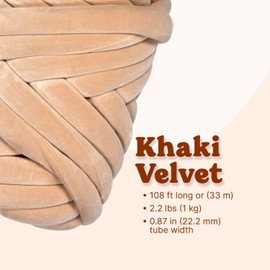 TUCO DEALS Ultra Soft 2.2 LBS (1kg) Chunky Yarn for Hand Knitting, Lush Velvet Fabric Tube Yarn to Make Handbags, Pillows, Blankets, Crafts (Khaki)