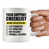 Tech Support Checklist Technical Support Gifts Computer Programmer IT Tech