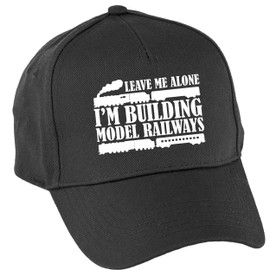 Hippowarehouse Leave Me Alone I'm Building Model Railways Baseball Cap hat Premium Printed 5 Panel OneSize Adults Black