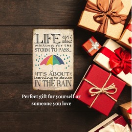 Motivational Positive Tin Metal Sign, Mental Health Wall Décor, Learning to Dance in the Rain, Encourage Gift for Kids Teens Women Home Office Bedroom Living Room Cafes 8x12 Inch
