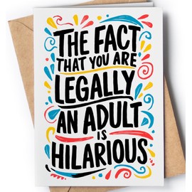 18th Birthday Card - Funny 18th Birthday Cards for Boys or Girl - Happy Bday for 18 year Old Daughter, Son, Niece, Nephew, Sister, Friend - 18 Bday Idea for her, him - Legally an Adult - NUM 224