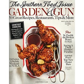Garden and Gun Magazine (October/November, 2016) Southern Food Issue