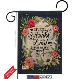 Give Thanks To The Lord Burlap Garden House Flags Set Religious Bible Verses Bless Faith Thank Hope Pray Christian Religion Small Decorative Gift Yard Banner Double-Sided Made In USA 28 X 40