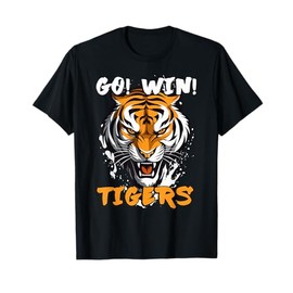 Go! Win! Tigers Sports Design to Support the local Team T-Shirt