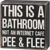 Primitives by Kathy Home Décor Sign - This is a