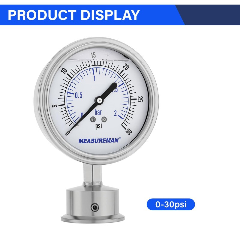 MEASUREMAN 0-30 PSI Sanitary Pressure Gauge - Liquid Filled Stainless