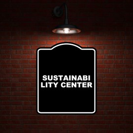 SUSTAINABILITY CENTER BLACK Minimalist Aluminum Composite Sign 20 x 24 inches