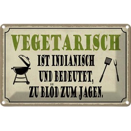 vianmo Tin Sign Wall Sign 18 x 12 cm Vegetarian Is Indian Grill German Quote