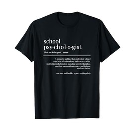 Funny School Psychologist Gifts for Psych T-Shirt