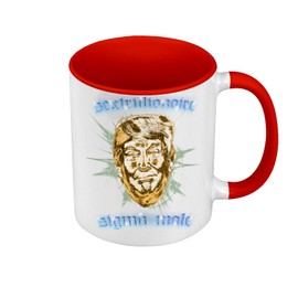 Tasse Farbe Premium Qualität rot – Sextrillionär Trump Lustiger Humor Sigma Male Grindset Parodie Meme – Tasse mit Henkel und farbigem Innenfutter