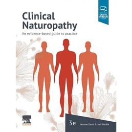 Clinical Naturopathy: An evidence-based guide to practice