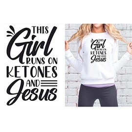 SEC Apparel Keto Iron On Patches Decals Transfers Applique Letters for t Shirts Fabric Clothing- This Girl Runs on Ketones and Jesus