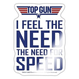 Spreadshirt Top Gun I Feel The Need for Speed Cool Quote Sticker, 10 x 10 cm, White Glossy