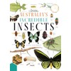 Australia's Incredible Insects