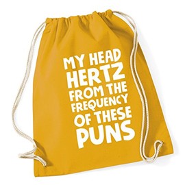 Hippowarehouse My head hertz from the frequency of these puns Drawstring Cotton School Gym Kid Bag Sack 37cm x 46cm, 12 litres
