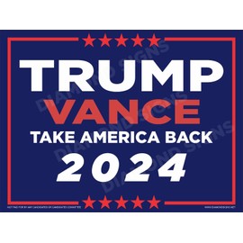 Diamond Signs TRUMP VANCE 2024 Take America Back Lawn Sign 18x12 Double Sided w/ metal stake