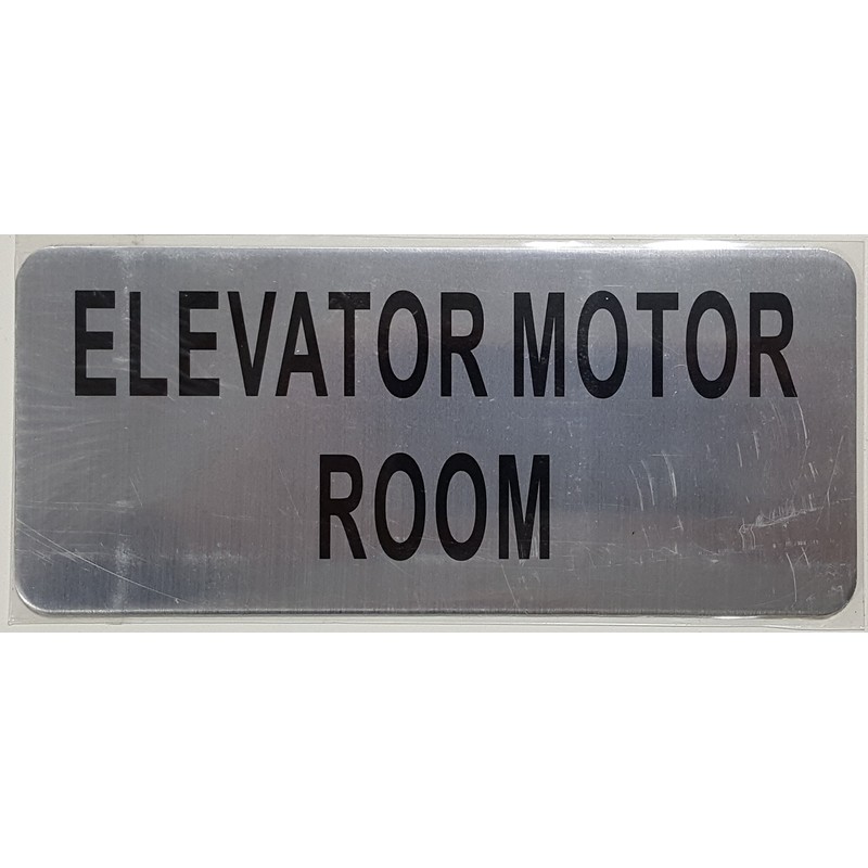 Elevator Motor Room Sign (Brush Aluminium, 3.5X8)-The Mont Argent Line.