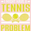 CafePress Tennis Racket I Might Have A Tennis P Baby