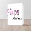 CafePress Hope Pass It On Pink Ribbon Folded Greeting Card