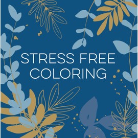 Stress Free Coloring (Blue) (Keepsake Coloring Books)