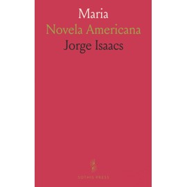 Maria: Novela Americana