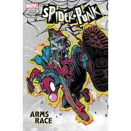 SPIDER-PUNK: ARMS RACE