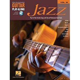 Jazz Guitar Play-Along: v. 16 (Hal Leonard Guitar Play-Along): Guitar Play-Along Volume 16