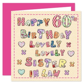 Sister In Law 60th Happy Birthday Card - Lovely Lovely Sister In Law - 60 Today