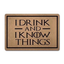 ZQH WelcomeDoor Mats I Drink and I Know Things Doormat Monogram Welcome Doormat of Game of Throne (23.6 X 15.7 in) Non-Woven Fabric Top with a Anti-Slip Rubber Back. Door Rugs Hello Doormat