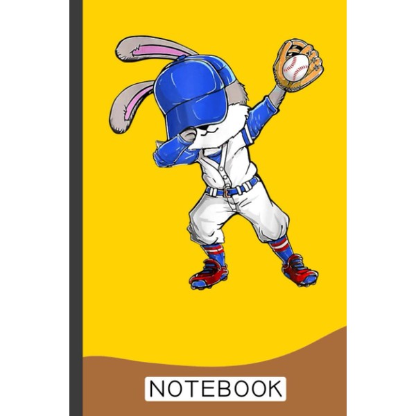 Dabbing Bunny Easter Day Baseball Catcher Happy Easter Notebook: Baseball