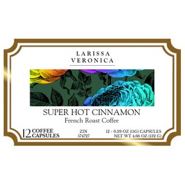 Super Hot Cinnamon French Roast Coffee (Single Serve K-Cup Pods) (Gourmet, Naturally Flavored, Whole Coffee Beans) (12 pods, ZIN: 574727) - 3 Pack