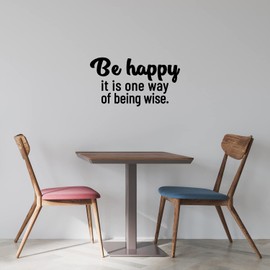 Aurabeam Vinyl Wall Art Decal - Be Happy It Is One Way of being Wise - 14" x 26" - Magic Nature Modern Inspirational Positive Quote Sticker for Home Office Bedroom Living Room Coffee Shop Decor